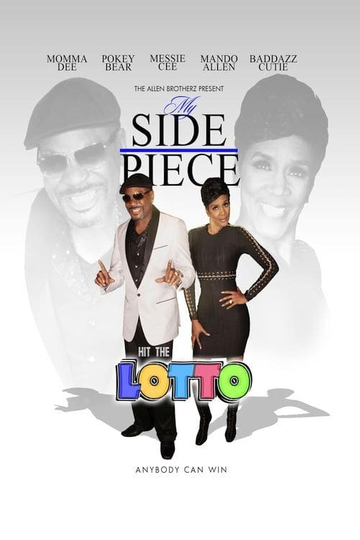 My Side Piece Hit the Lotto Poster