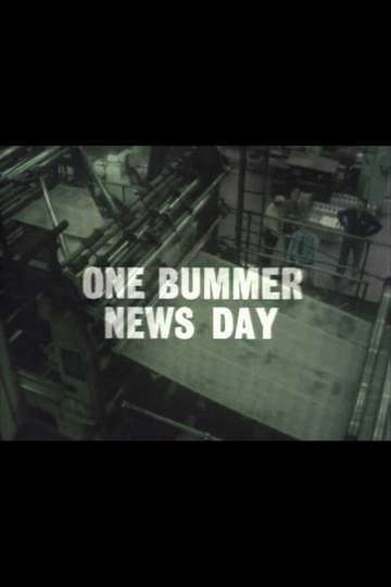 One Bummer News Day Poster