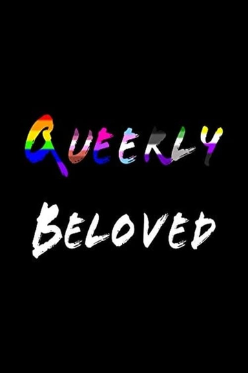 Queerly Beloved