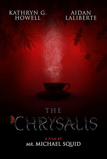 The Chrysalis Poster