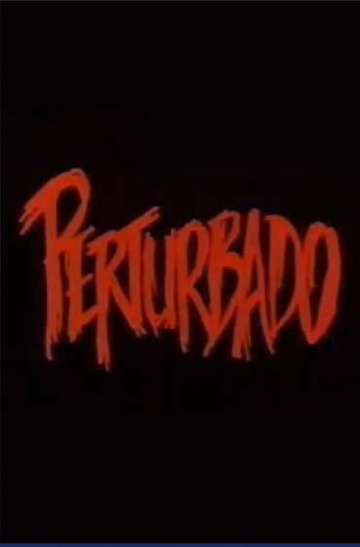 Perturbado Poster