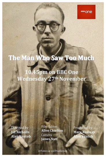 The Man Who Saw Too Much Poster