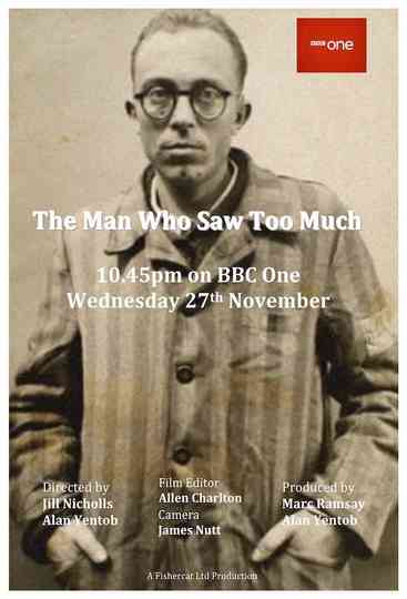 The Man Who Saw Too Much Poster