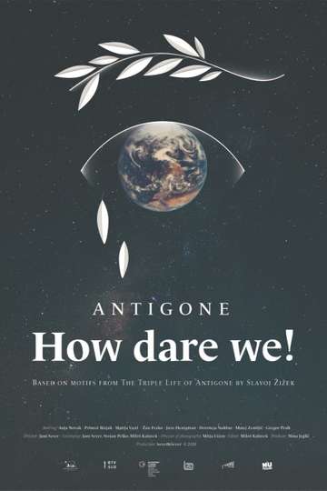 Antigone How Dare We