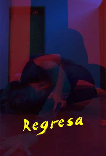 Regresa Poster