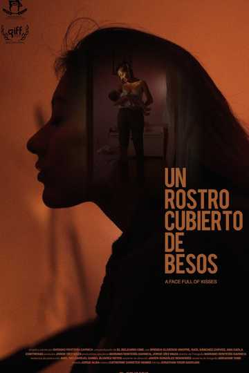 Un Rostro Cubierto De Besos Poster