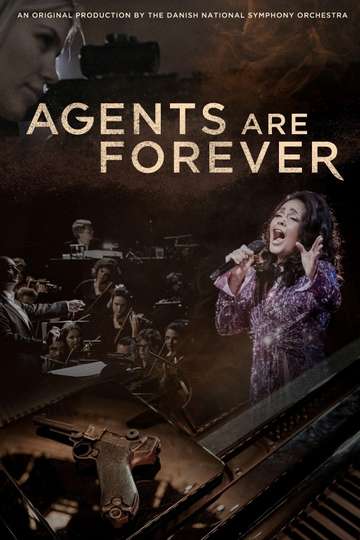 Agents Are Forever Poster