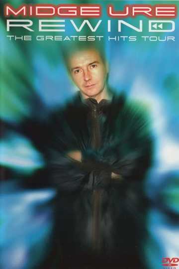 Midge Ure  Rewind  The Greatest Hits Tour