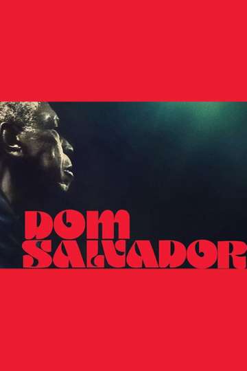 Dom Salvador  The Abolition