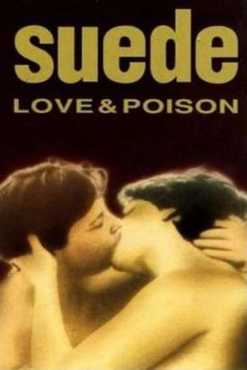 Suede Love  Poison Poster