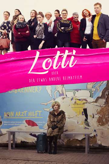 Lotti oder der etwas andere Heimatfilm Poster