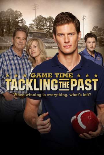Game Time Tackling the Past Poster