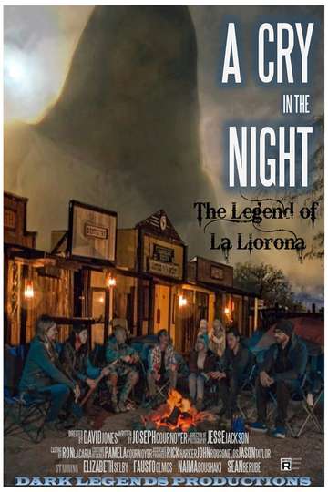 A Cry in the Night The Legend of La Llorona Poster