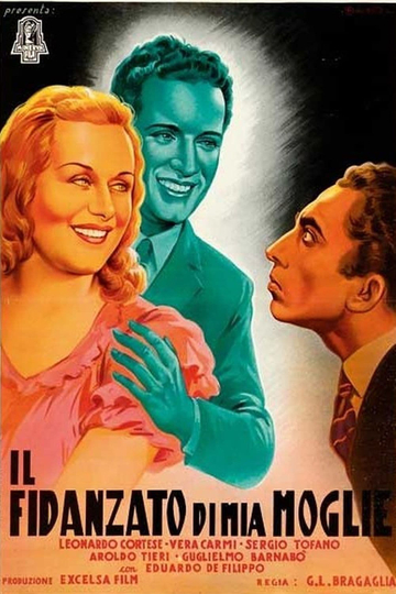 Il fidanzato di mia moglie Poster