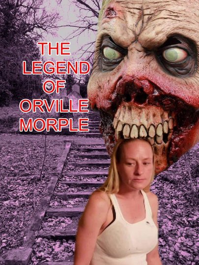 The Legend of Orville Morple