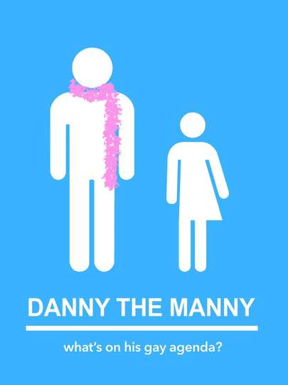 Danny the Manny Poster
