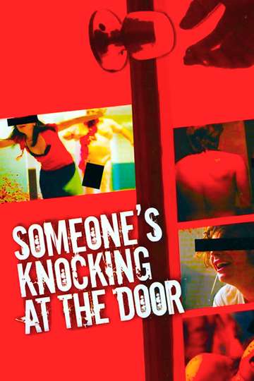 Someones Knocking at the Door Poster