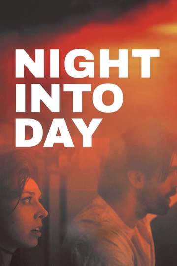 Night Into Day Poster