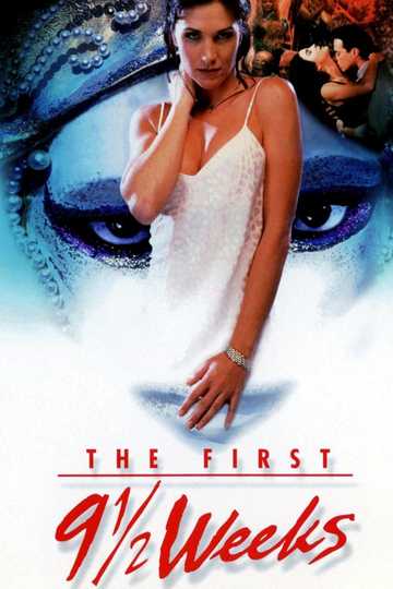 The First 9½ Weeks Poster