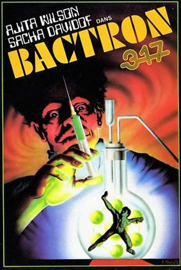 Bactron 317 ou Lespionne qui venait du show Poster