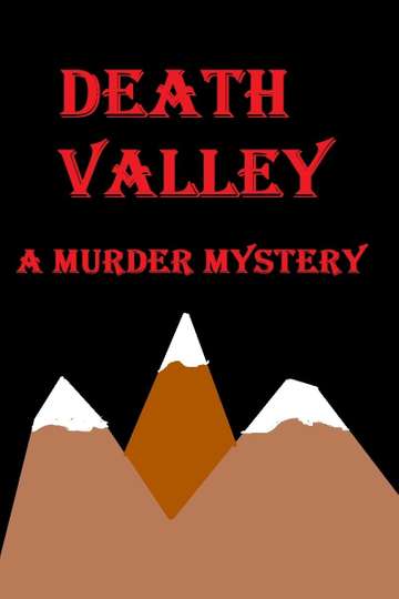 Death Valley A Murder Mystery