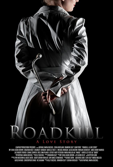 Roadkill: A Love Story Poster