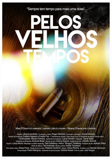 Pelos Velhos Tempos Poster