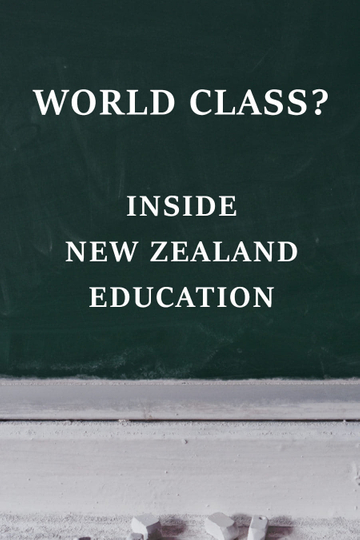 World Class Inside New Zealand Education