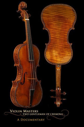 Violin Masters Two Gentlemen Of Cremona