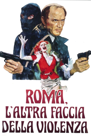 Rome, the Other Face of Violence Poster