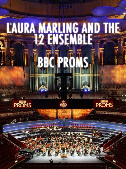 Laura Marling and the 12 Ensemble  BBC Proms