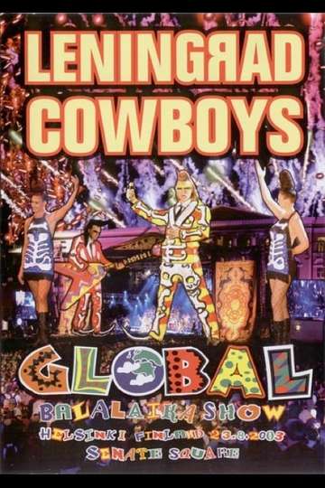 Leningrad Cowboys  Global Balalaika Show Poster