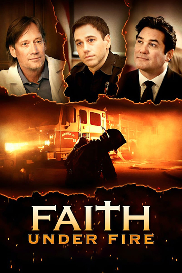 Faith Under Fire Poster