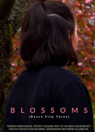 Blossoms  Dance Film Three Poster