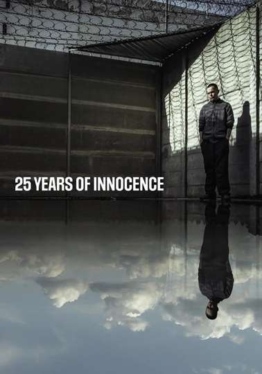 25 Years of Innocence Poster