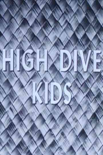 High Dive Kids