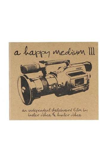 A Happy Medium 3 Poster