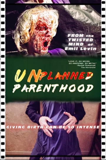 Unplanned Parenthood Poster