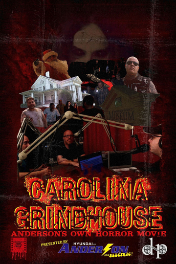 Carolina Grindhouse Andersons Own Horror Movie