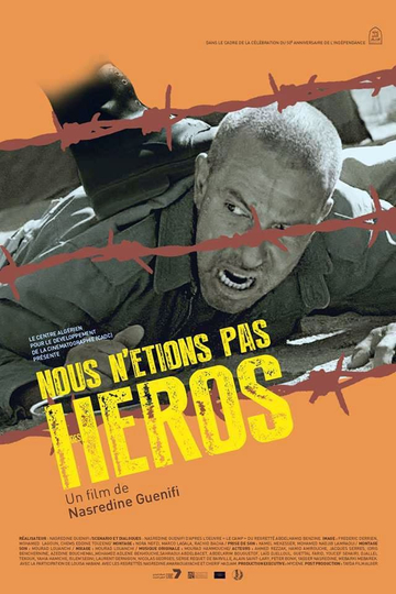 Nous nétions pas des héros Poster