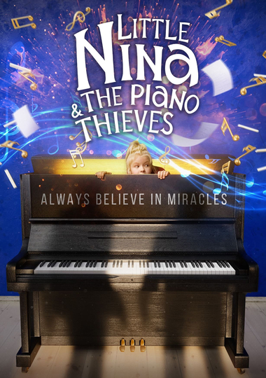 Little Nina & The Piano Thieves Poster