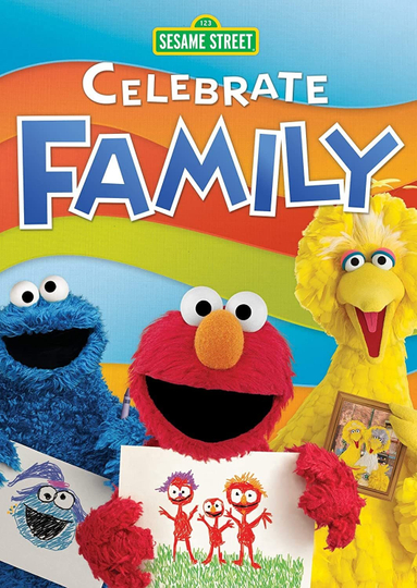 Sesame Street Celebrate Family