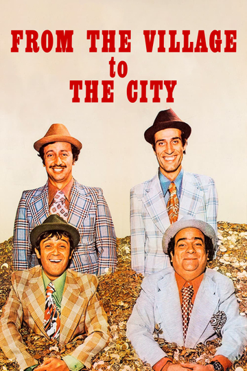 From the Village to the City Poster