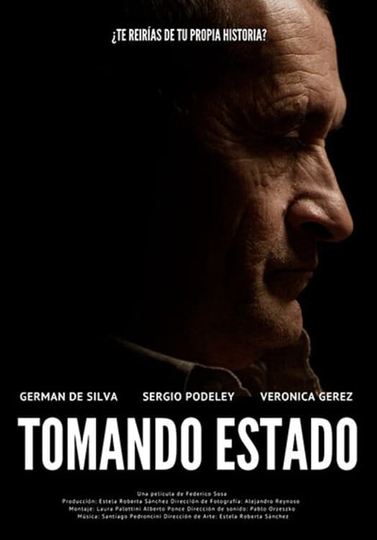 Tomando estado Poster