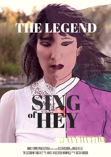 The Legend of Sing Hey