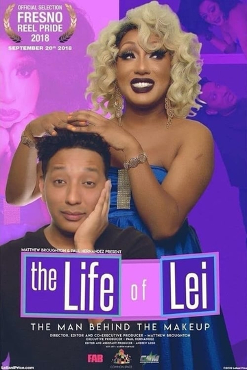 The Life of Lei: The Man Behind the Makeup