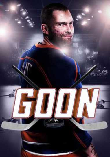Goon (2012) - Movie | Moviefone