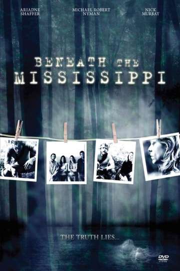 Beneath the Mississippi Poster