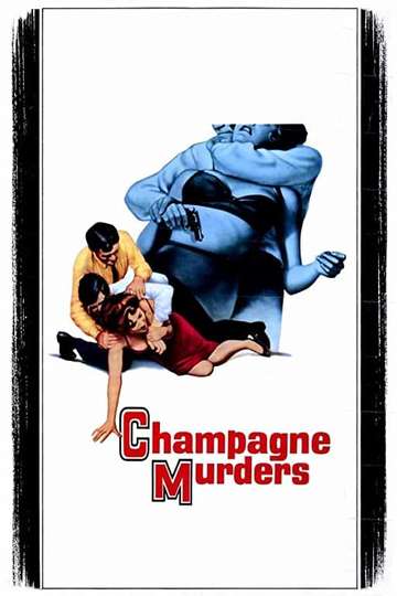 The Champagne Murders Poster