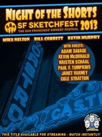 RiffTrax Live Night of the Shorts  SF Sketchfest 2013